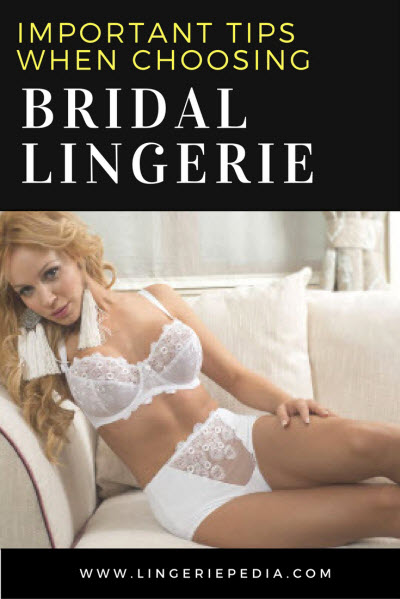 Important Tips When Choosing Bridal Lingerie